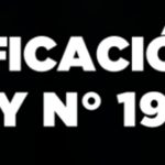 Modificaciones propuestas a la Ley 19.580 y lo que trae aparejado