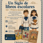 Muestra “Un siglo de libros escolares” se inaugura este lunes en el M.E.M